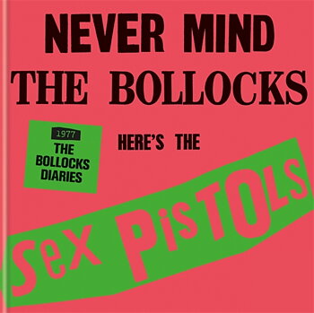 SEX PISTOLS: 1977 The Bollocks Diaries