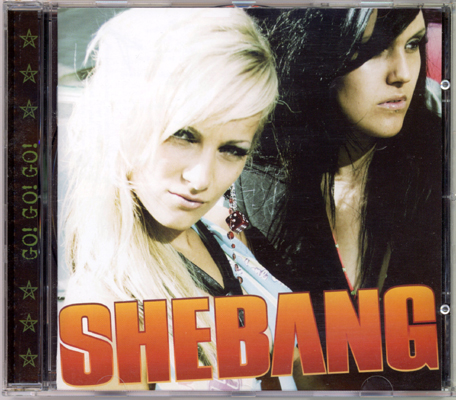 Shebang: Go! Go! Go! 2007 (CD)
