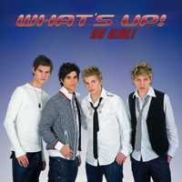 What´s Up!: "Go Girl" (CDS)