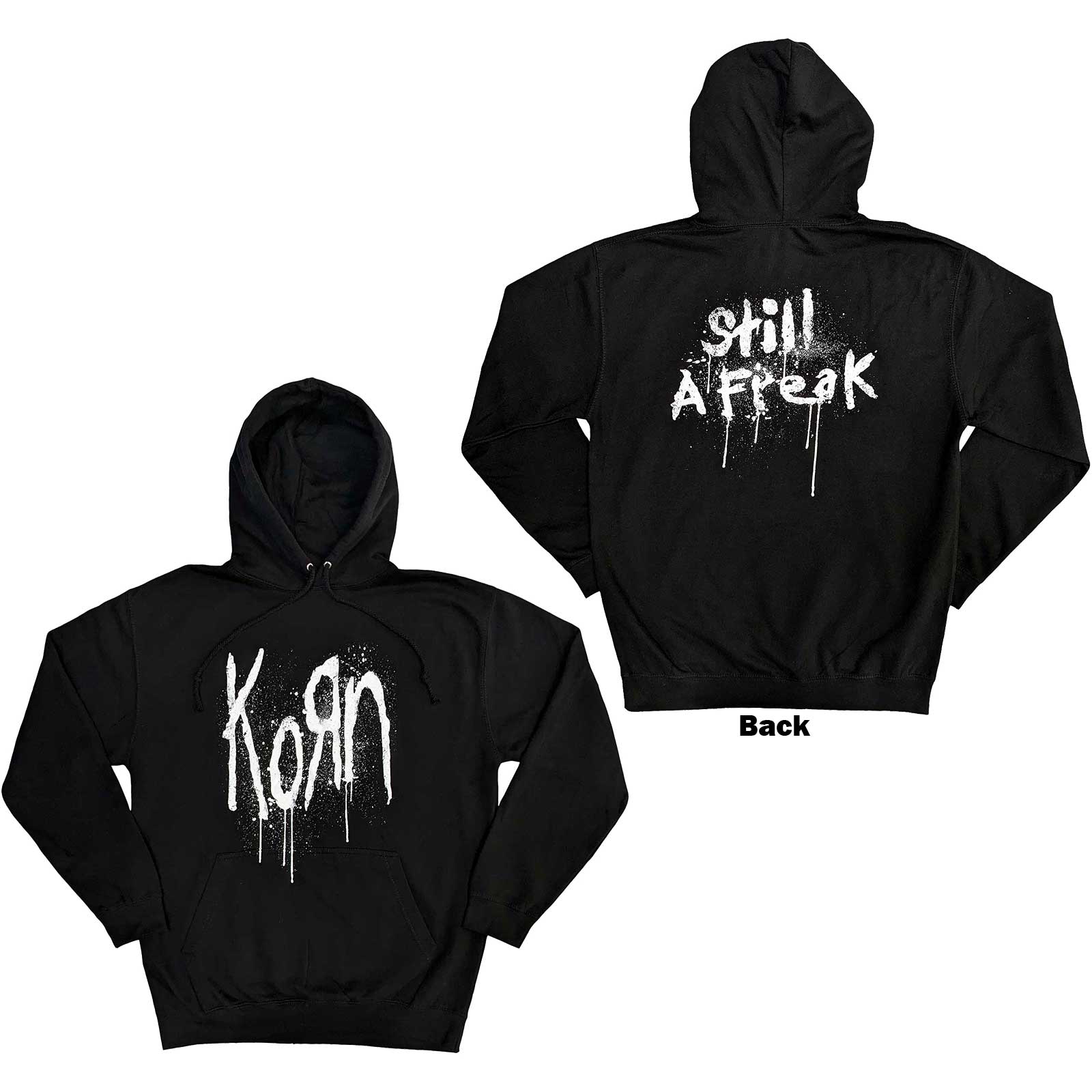 Korn Unisex Pullover Hoodie: Still A Freak (Back Print) (Medium)