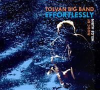 Tolvan Big Band: Effortlessly (CD) - 2
