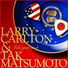 Carlton Larry & Tak Matsumoto: Take Your Pick (CD) - 2
