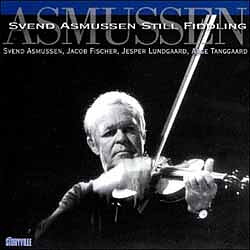 Asmussen Svend: Still Fiddling (CD)