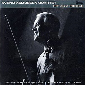Asmussen Svend: Fit As A Fiddle (CD)