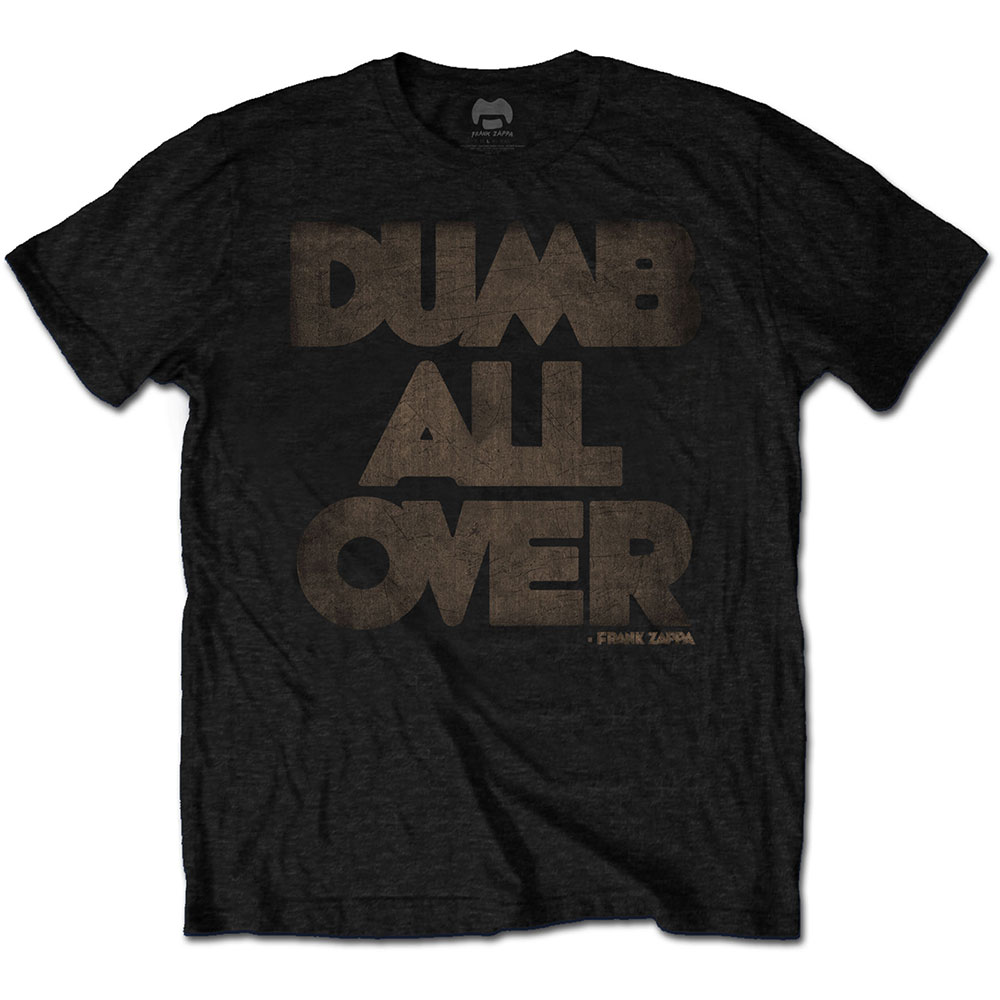 Frank Zappa Unisex T-Shirt: Dumb All Over (XXX-Large)