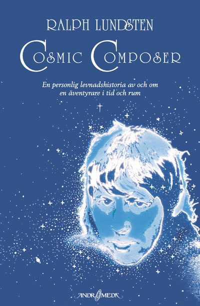 Ralph Lundsten: Cosmic Composer (BOK)