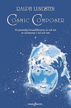Ralph Lundsten: Cosmic Composer (BOK)
