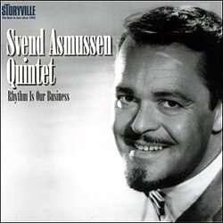 Asmussen Svend: Rhythm Is Our Business (CD)
