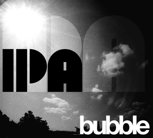 IPA: Bubble (CD)