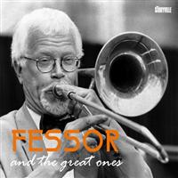 Fessor: And The Great Ones (2CD) - 2