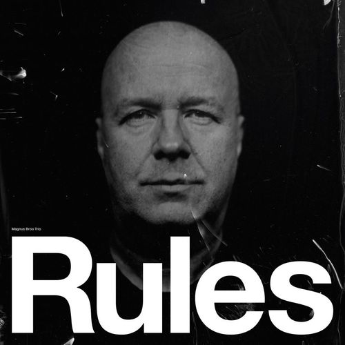 Magnus Broo Trio: Rules (CD)