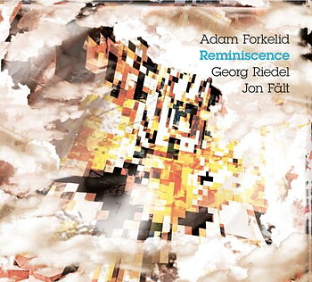 Adam Forkelid/Georg Riedel/Jon Fält: Reminiscence (CD)