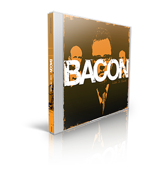 Bacon: Like It Black (CD)