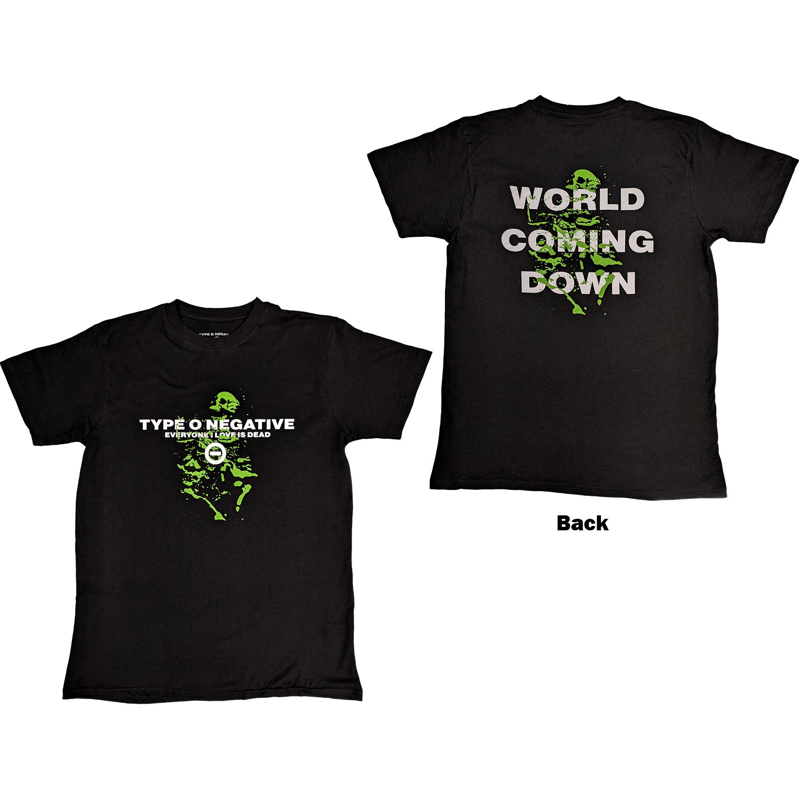 Type O Negative Unisex T-Shirt: Everyone I Love Is Dead (Back Print) (Medium)
