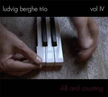 Berghe Ludvig Trio: Vol IV - 48 And Counting (CD) - 2