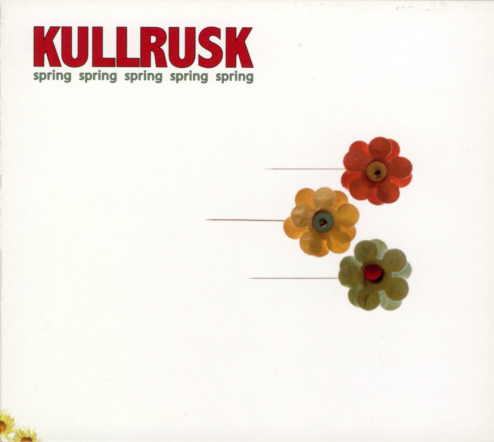Kullrusk: Spring Spring Spring Spring Spring (CD)
