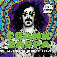 Zappa Frank: Live In Rotterdam 1980 Part2 (Vinyl, LP)
