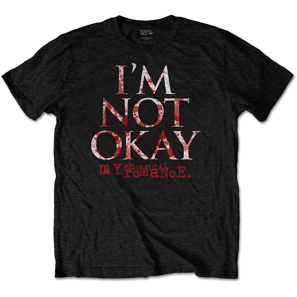 My Chemical Romance Unisex T-Shirt: I'm Not Okay (Large)