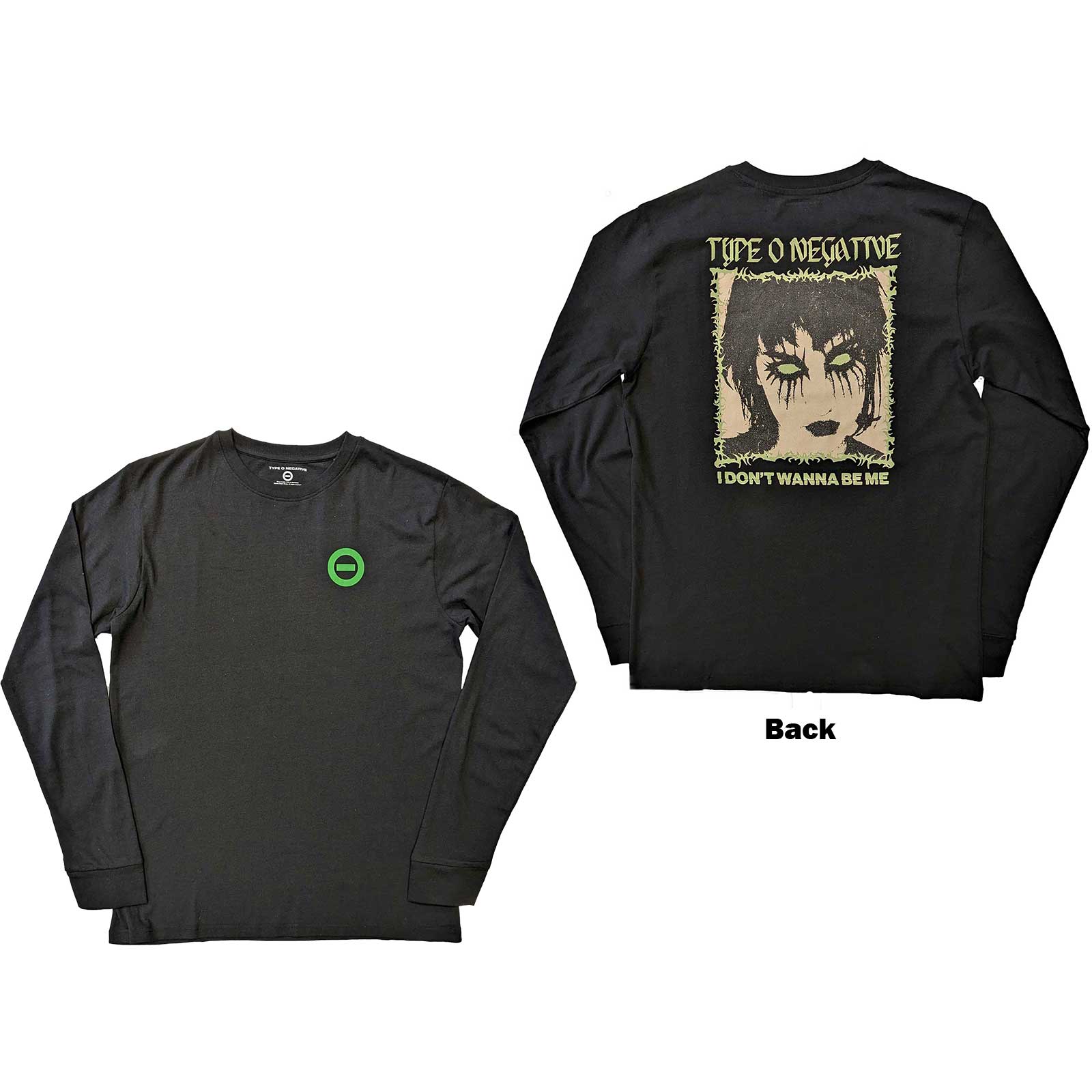 Type O Negative Unisex Long Sleeve T-Shirt: I Don't Wanna Be Me (Back Print) (XX-Large)