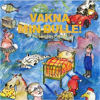Laurin Anna-Lena: Vakna Min Bulle (CD)