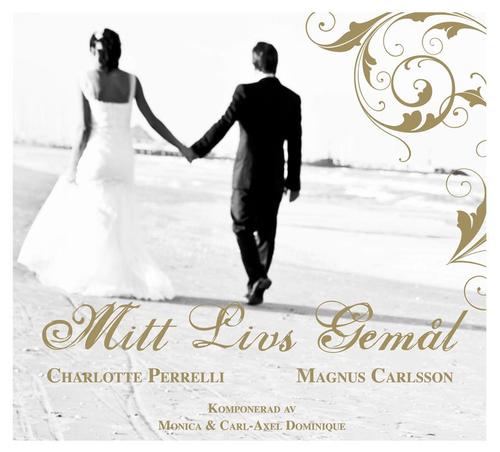 Perrelli Charlotte & Magnus Carlsson: Mitt Livs Gemål (CDS) - 2
