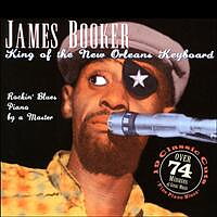 Booker James: King Of The New Orleans Keyboard (CD)