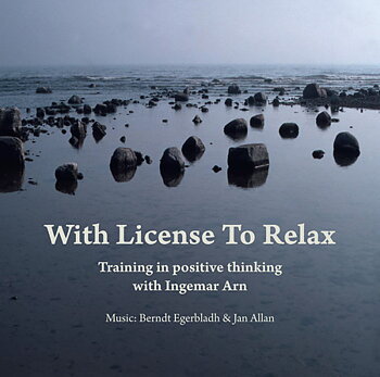 Arn Ingemar, Egerbladh.B, Allan Jan: With License To Relax (CD)