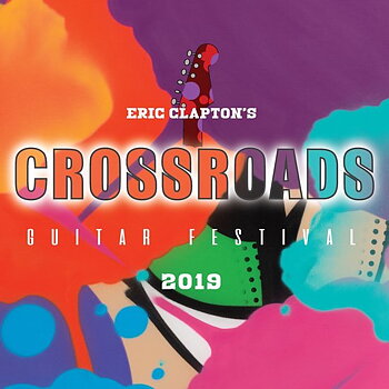 ERIC CLAPTON: Eric Clapton's Crossroads Guitar Festival 2019 (DVD)