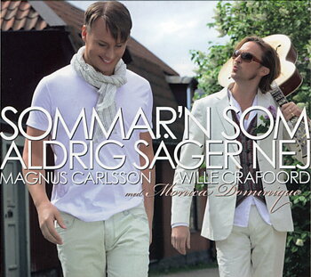 Crafoord Wille/Carlsson Magnus: Sommar'n Som Aldrig Säger Nej (CDS)