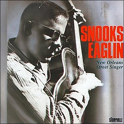 Eaglin Snooks: New Orleans Street Singer (CD)