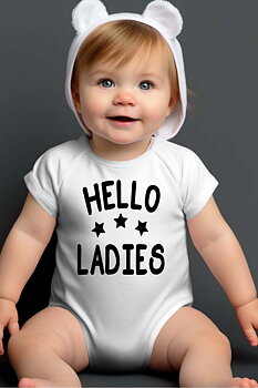 Baby body: "Hello Ladies" - white - size 6-9 months