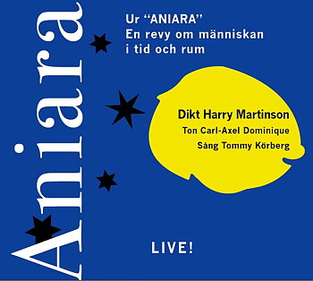 Dominique Carl-Axel / Körberg Tommy: Aniara (Dikt Harry Martinson) (CD)