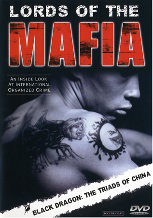 Lords of the Mafia: Black Dragon - The Triads of China