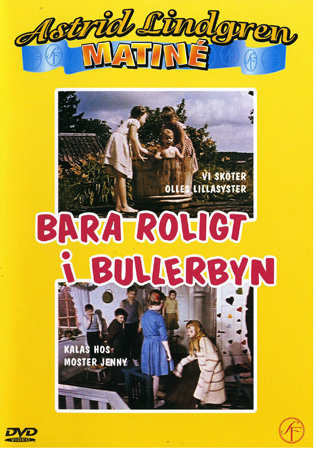Bara Roligt I Bullerbyn - Vi Sköter Olles Lillasyster / Kalas Hos Moster Jenny