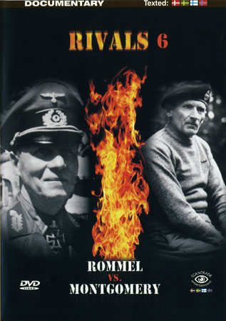 Rivals 6 - Rommel Vs. Montgomery