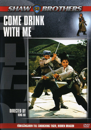 Shaw Brothers - Come Drink With Me
