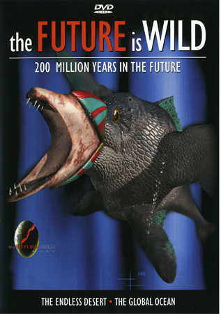 Future Is Wild - The Endless Desert / The Global Ocean