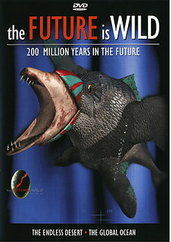 Future Is Wild - The Endless Desert / The Global Ocean