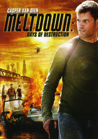 Meltdown: Days of Destruction