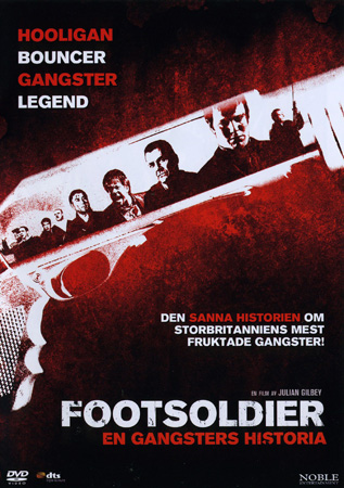 Footsoldier - En Gangsters Historia
