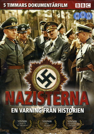 Nazisterna - En Varning från Historien