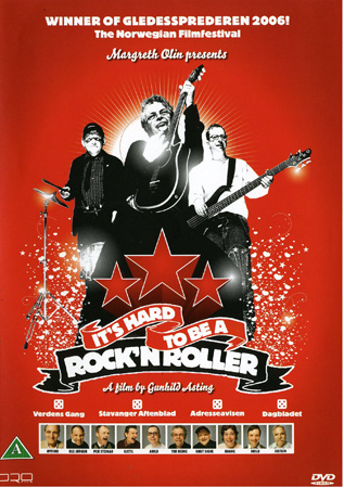 It's Hard To Be A Rock'n Roller