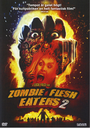 Zombie Flesh Eaters 2