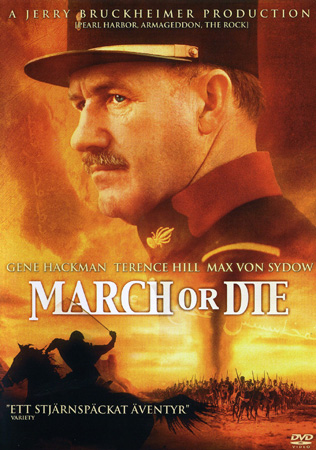 March Or Die