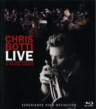 Chris Botti - Live With Orchestra & Special Guests (Blu-ray)