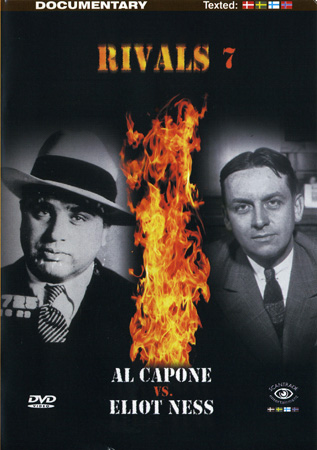 Rivals 7 - Al Capone Vs. Eliot Ness