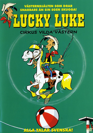 Lucky Luke - Cirkus Vilda Västern