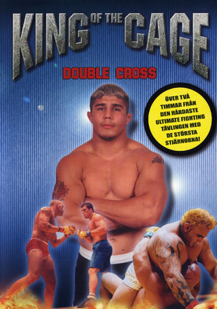 King of the Cage - Double Cross