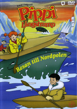 Pippi Långstrump - Resan Till Nordpolen