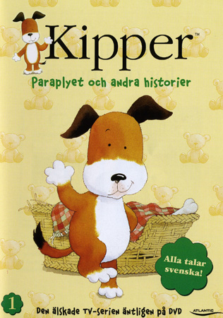 Kipper Volym 1 - Paraplyet Och Andra Historier